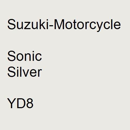 Suzuki-Motorcycle, Sonic Silver, YD8.